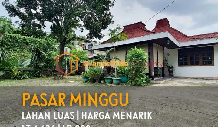 Pasar Minggu Hitung Tanah Bonus Bangunan, Halaman Luas, Parkir Banyak 1