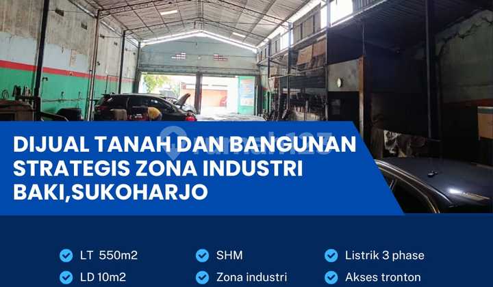 Land and Building in Baki Strategic Industrial Zone, Sukoharjo 550m2 Land and Building in Baki Strategic Industrial Zone, Sukoharjo 550m2