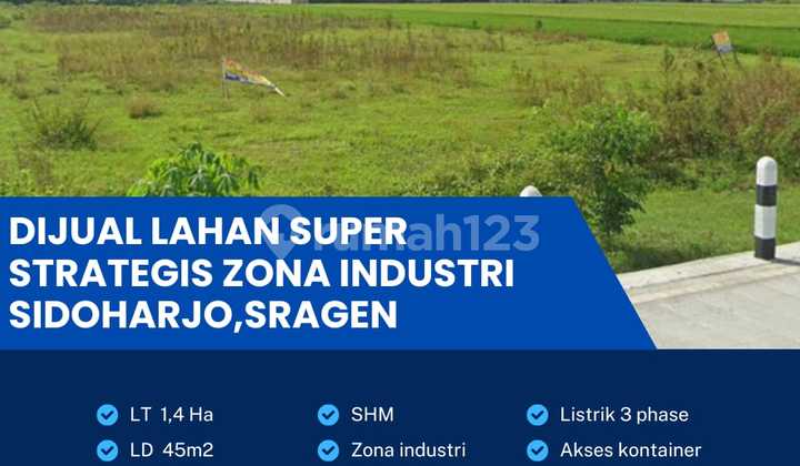 Super Strategic Industrial Zone Land Location Sidoharjo, Sragen Area 1.4 Hectares Super Strategic Industrial Zone Land Location Sidoharjo, Sragen Area 1.4 Hectares