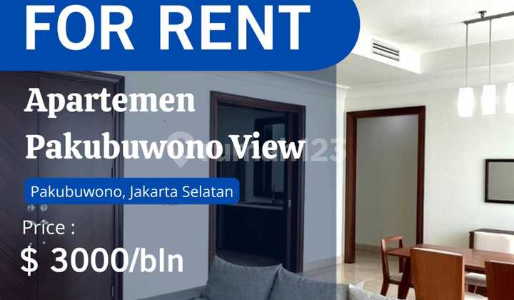 Pakubuwono View For Rent Best Unit 3+1 BR Fully Furnished Best View