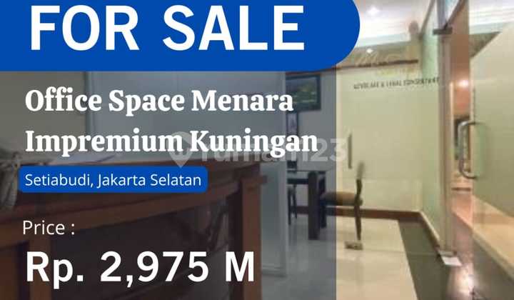 FOR SALE QUICK B U OFFICE SPACE IMPERIUM TOWER KUNINGAN FOR SALE QUICK B U OFFICE SPACE IMPERIUM TOWER KUNINGAN