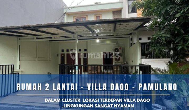 Rumah Mewah Bonus Full Furnish Dalam Komplek Vila Dago Pamulang  1