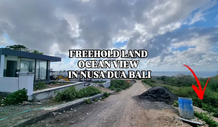 Tanah Ocean View di Sawangan Nusa Dua Kuta Selatan Badung Bali Tanah Ocean View di Sawangan Nusa Dua Kuta Selatan Badung Bali