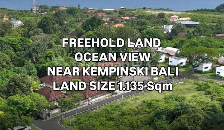 Tanah Murah Ocean View Dekat Kempinski Kuta Selatan Badung Bali Tanah Murah Ocean View Dekat Kempinski Kuta Selatan Badung Bali
