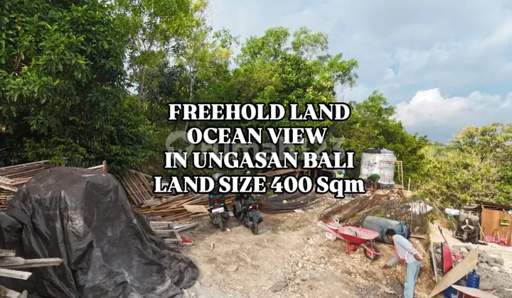 Tanah Unblock Ocean View di Ungasan Kuta Selatan Badung Bali