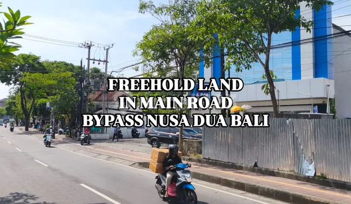 Tanah di Jalan Utama Bypass Ngurah Rai Nusa Dua Badung Bali