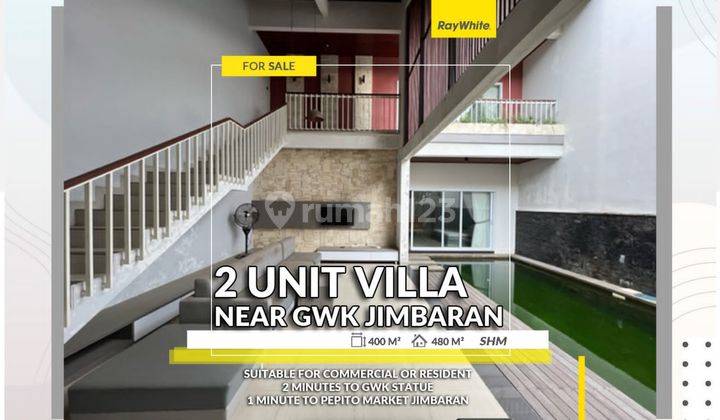 2 Unit Villa Near GWK Jimbaran 1