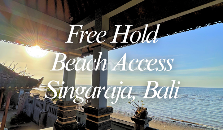 House Villa Beach Access Freehold | Lovina Affordable Beachfront House SHM | Singaraja Investment House Villa Beach Access Freehold | Lovina Affordable Beachfront House SHM | Singaraja Investment