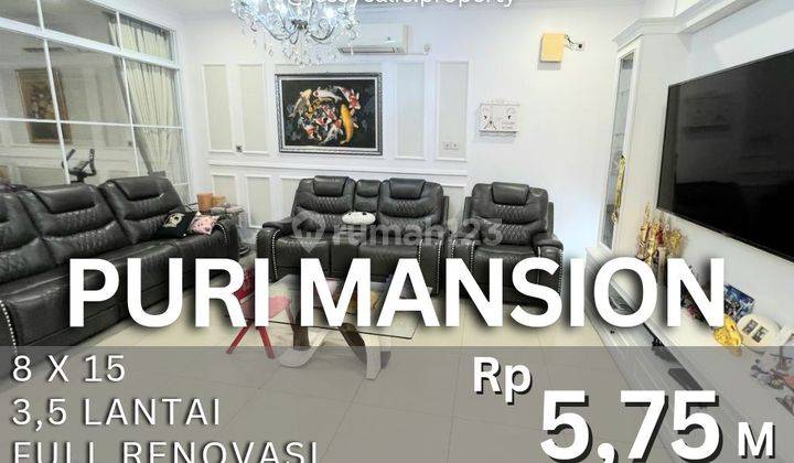 Rumah Puri Mansion Full Renovasi & Furnished 3,5 Lantai ! 1