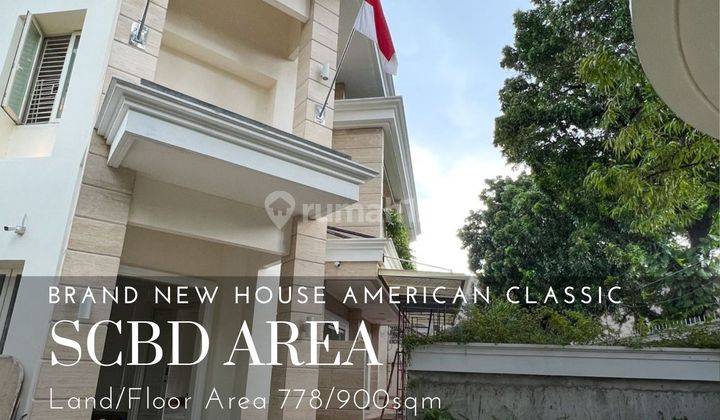 Brand new house American classic di kebayoran baru 1