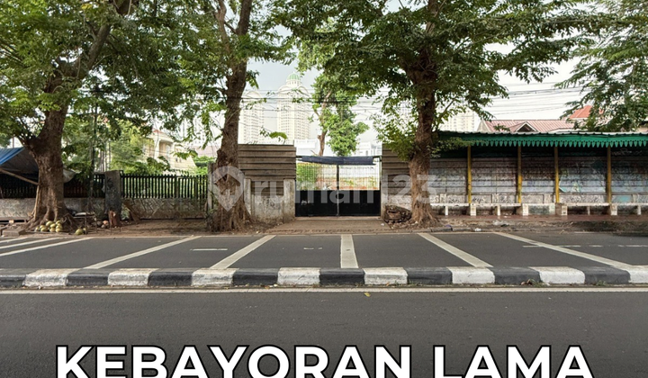 Tanah Hadap Barat Lokasi Strategis di Kebayoran Lama Raya Tanah Hadap Barat Lokasi Strategis di Kebayoran Lama Raya