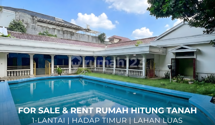 Sewa Rumah Kokoh 1 Lantai Hadap Timur di Lokasi Prime Area Kemang