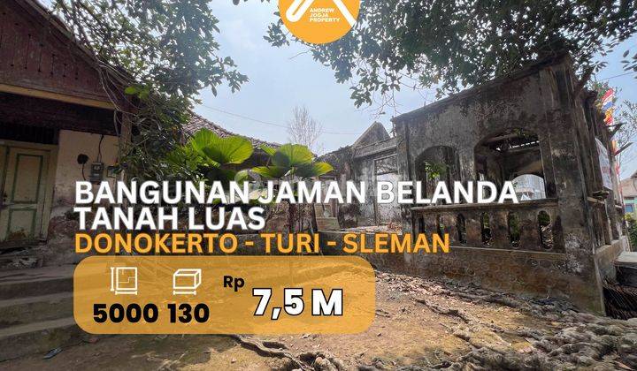 Tanah Turi Pekarangan Bonus Bangunan Jaman Belanda 1