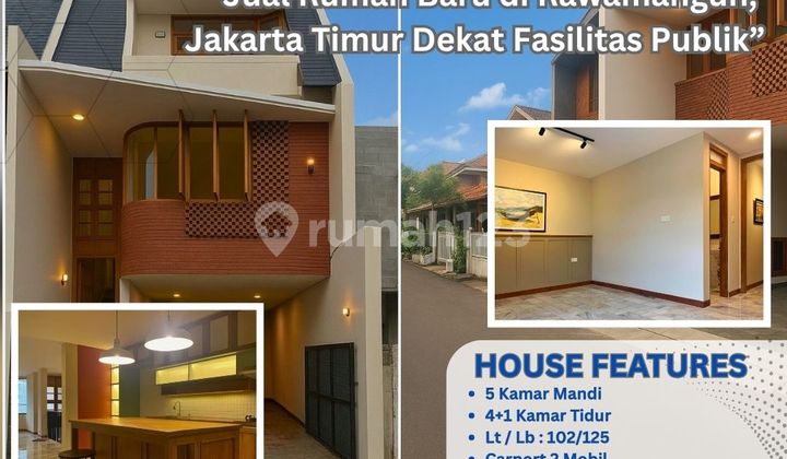 Jual Rumah Baru di Rawamangun, Jakarta Timur  Harga: Mulai 2,9 Miliar Lokasi Strategis, Dekat Fasilitas Publik FG06