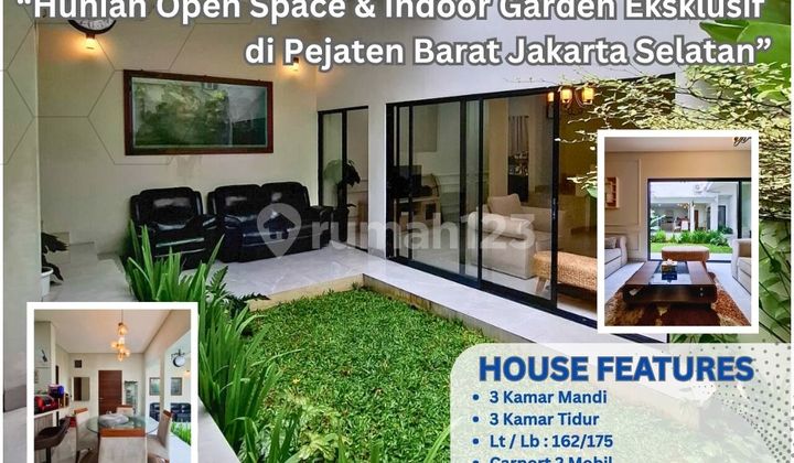 "Hunian Open Space & Indoor Garden Eksklusif di Pejaten Barat Jakarta Selatan" BO2