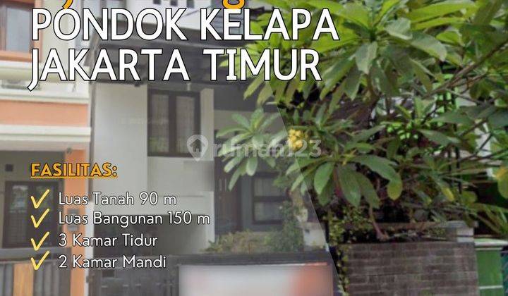  Pondok Kelapa Dilelang Rumah Bagus 2 Lt Buka Harga 1,1 M NEGO Pg07 1