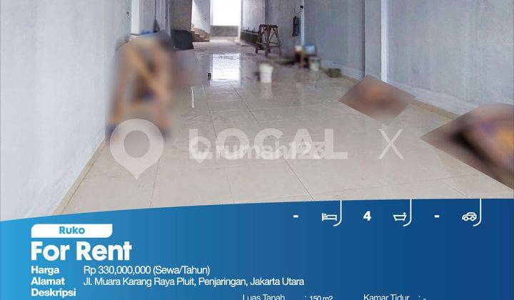 Ruko Jl. Muara Karang Raya Pluit, Penjaringan, Jakarta Utara 2