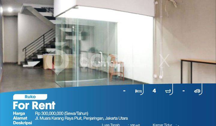 Ruko Jl. Muara Karang Raya Pluit, Penjaringan, Jakarta Utara 2