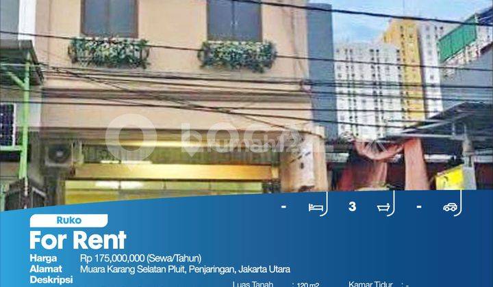 Ruko Muara Karang Selatan Pluit, Penjaringan, Jakarta Utara 2