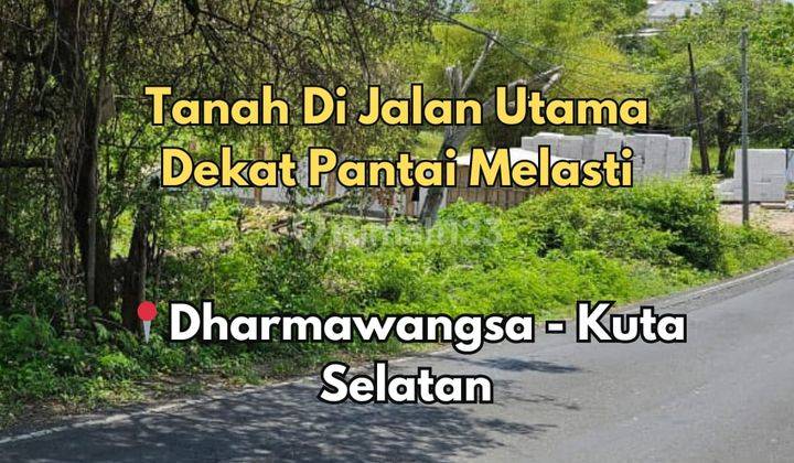 Tanah Di Jalan Utama Dekat ke Pantai Melasti 1