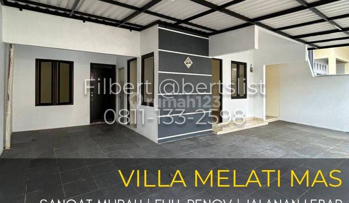 Murah Rumah 180m2 Full Renov Plong Di Villa Melati Mas Serpong 1