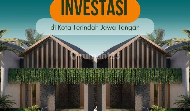 Investasi Rumah Menguntungkan di Kota Terindah Jawa Tengah Kota Salatiga  1