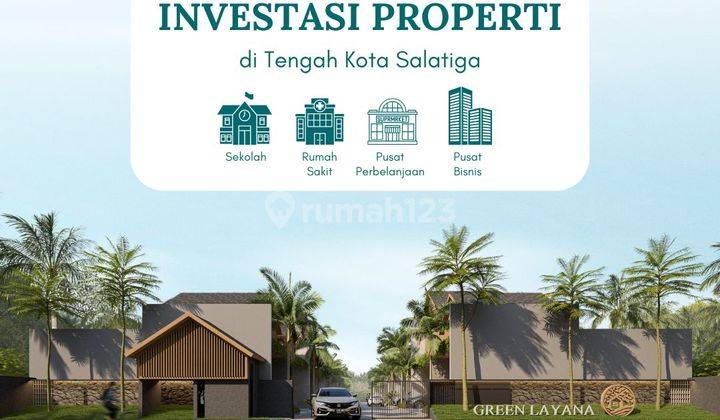 Rumah Modern Tropis Menguntungkan Untuk Investasi Properti di Salatiga  1