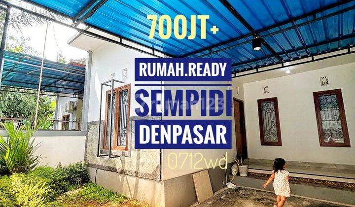 Jual Rumah Ready 3 Kamar Sempidi Puspem Badung Denpasar Bali 1