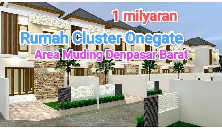 Jual Perumahan Dan Tanah Kapling Cluster Onegate Muding Kerobokan Denpasar Barat 2