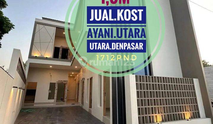 Jual Kost 8 Kamar Ayani Utara Denpasar Bali 1