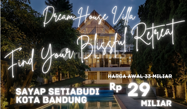 HARGA TERBAIK! JARANG ADA! Rumah Mewah Tanah Luas Kolam Renang Tennis court Di Setiabudi Bandung Utara HARGA TERBAIK! JARANG ADA! Rumah Mewah Tanah Luas Kolam Renang Tennis court Di Setiabudi Bandung Utara