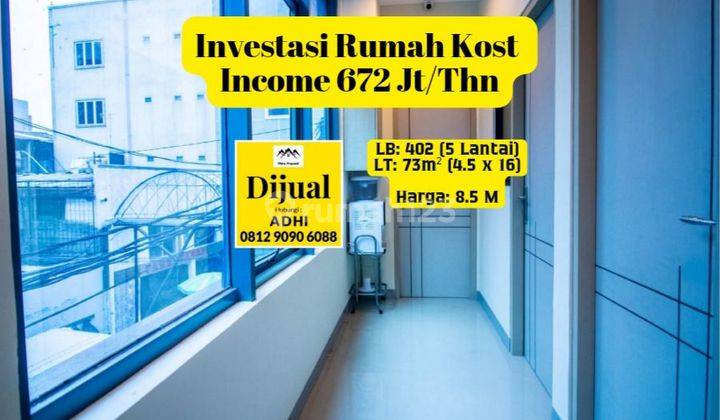 Rumah Kost Dengan Pendapatan Bersih 672 Jt/Thn di Jakarta Pusat 1