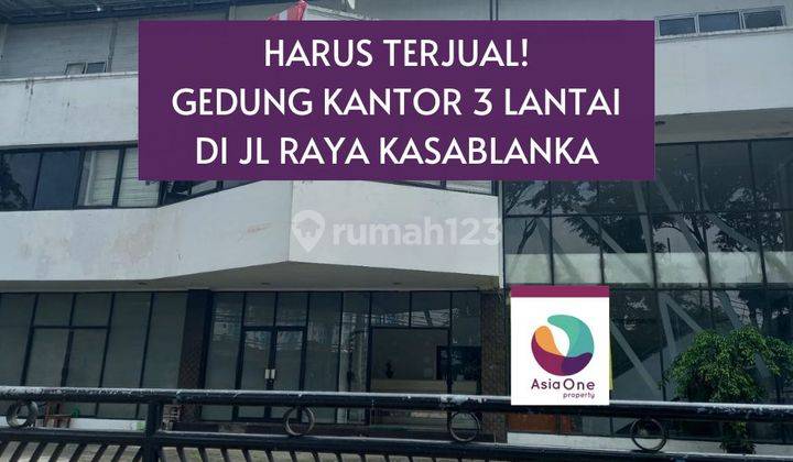 Dijual Gedung 3 Lantai di Kasablanka 1