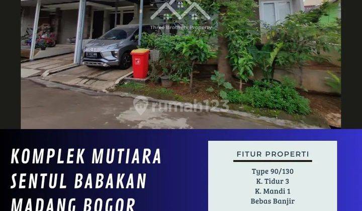 PROPERTY (CESSIE) - KOMPLEK MUTIARA SENTUL BABAKAN MADANG BOGOR 2