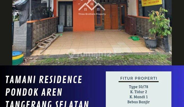 DIJUAL RUMAH DI TAMANI RESIDENCE PONDOK AREN TANGERANG SELATAN- VIA CESSIE 1