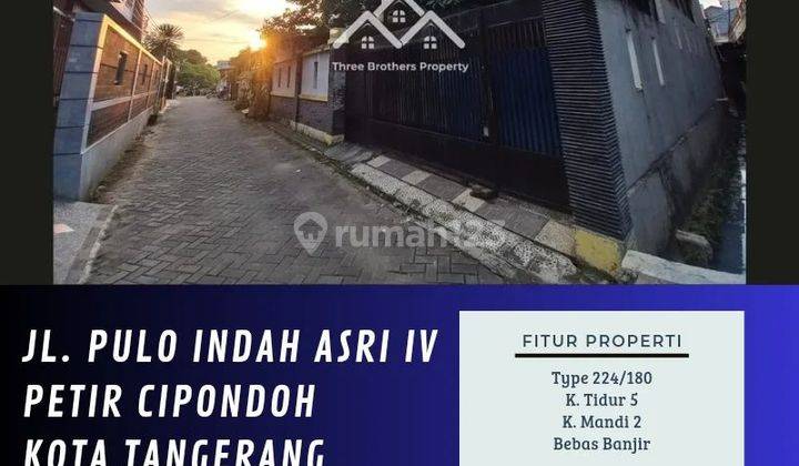 DIJUAL RUMAH DI Jl. PULO INDAH ASRI IV CIPONDOH KOTA TANGERANG - VIA CESSIE 1