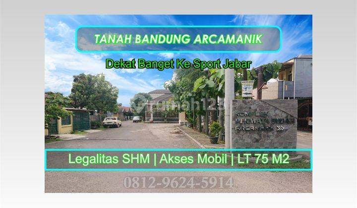 Tanah Murah Bandung Area Arcamanik, SHM 75 m² 1