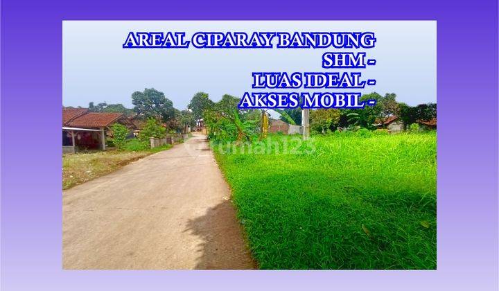 Jual Tanah Bandung Daerah Ciparay Pinggir Jalan Mobil, SHM 1