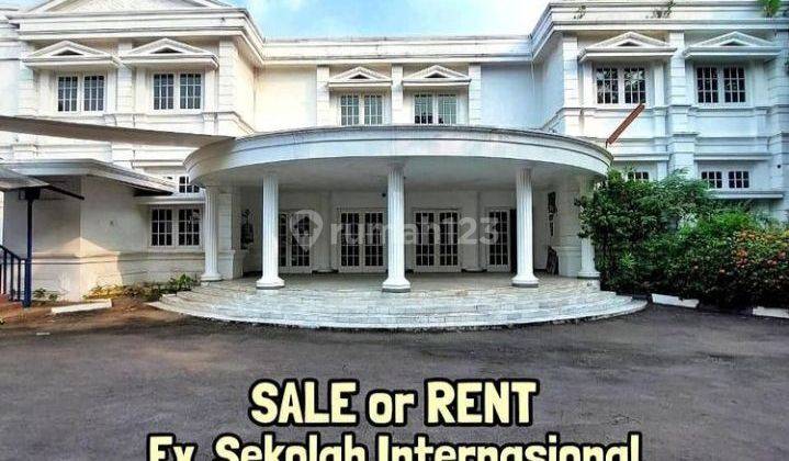 Disewakan /Dijual ex - Sekolah Internasional at Kemang Jakarta Selatan 2