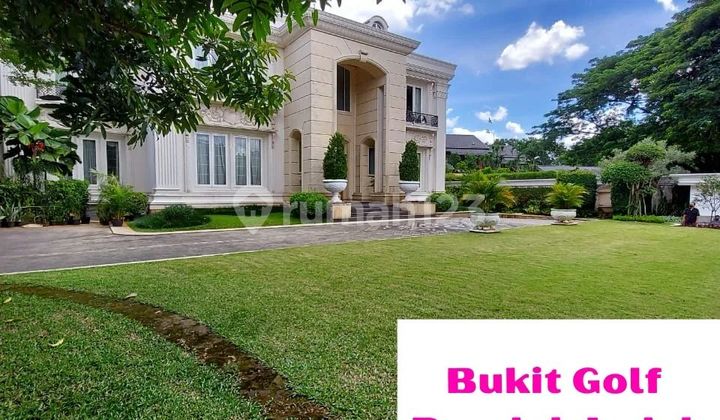 Rumah dijual Super Mewah di Bukit Golf Pondok Indah Jakarta Selatan 