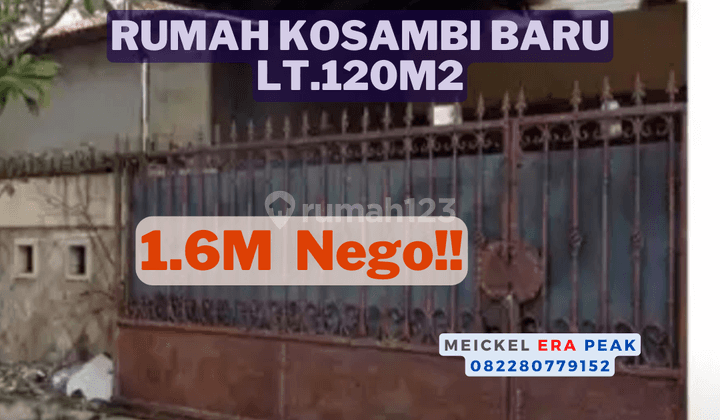 Lokasi Strategis! DIJUAL Rumah Kosambi Baru, Lt.120m2,  1