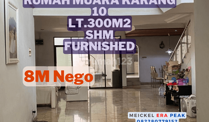 Harus Terjual Dijual Rumah Muara Karang 10, Lt.300m2, Shm, Furnished 1