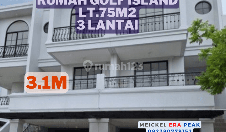 Harus Terjual Dijual Rumah Golf Island, Lt.75m2, 3 Lantai 1