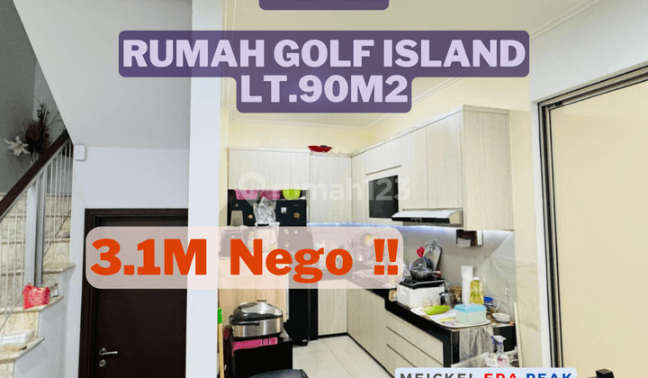 Dijual Rumah Golf Island, Lt.90m2, Lokasi Startegis 1