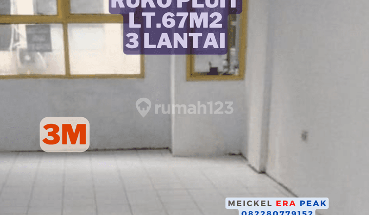 Lokasi Strategis Dijual Ruko Pluit, Lt.67.5m2, 3 Lantai 1