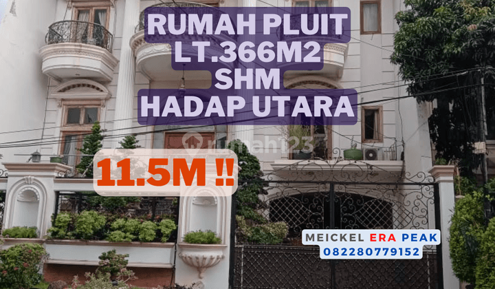 Bisa Kpr Dijual Rumah Pluit, Lt.366m2, Shm, Hadap Utara 1