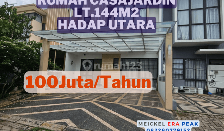 Best Price Disewa Rumah Casajardin, Lt.144m2, Hadap Utara 1