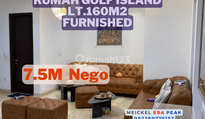 Harus Terjual Dijual Rumah Golf Island, Lt.160m2. Furnished 1