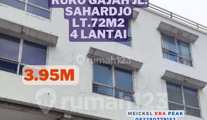 Lokasi Stratwgis Dijual Ruko Gajah Jl. Sahardjo, Lt.72m2, 4 Lantai 1