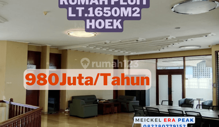 Lokasi Strategis Disewa Rumah Pluit, Lt.1.650m2, Hoek 1